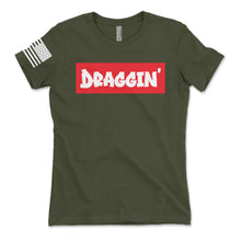Load image into Gallery viewer, Draggin&#39; Supreme Women&#39;s T-Shirt