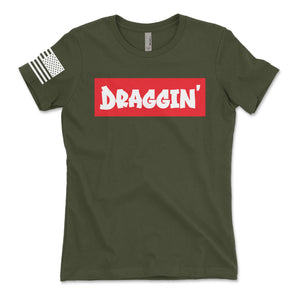 Draggin' Supreme Women's T-Shirt