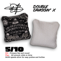 DOUBLE DRAGGIN' X