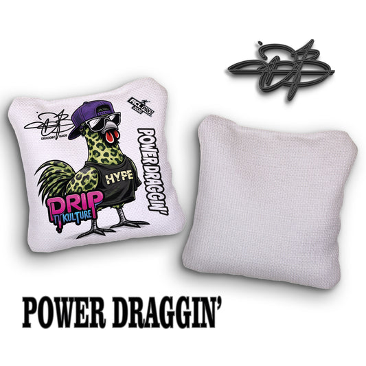 DRIP KULTURE HYPE POWER DRAGGIN'