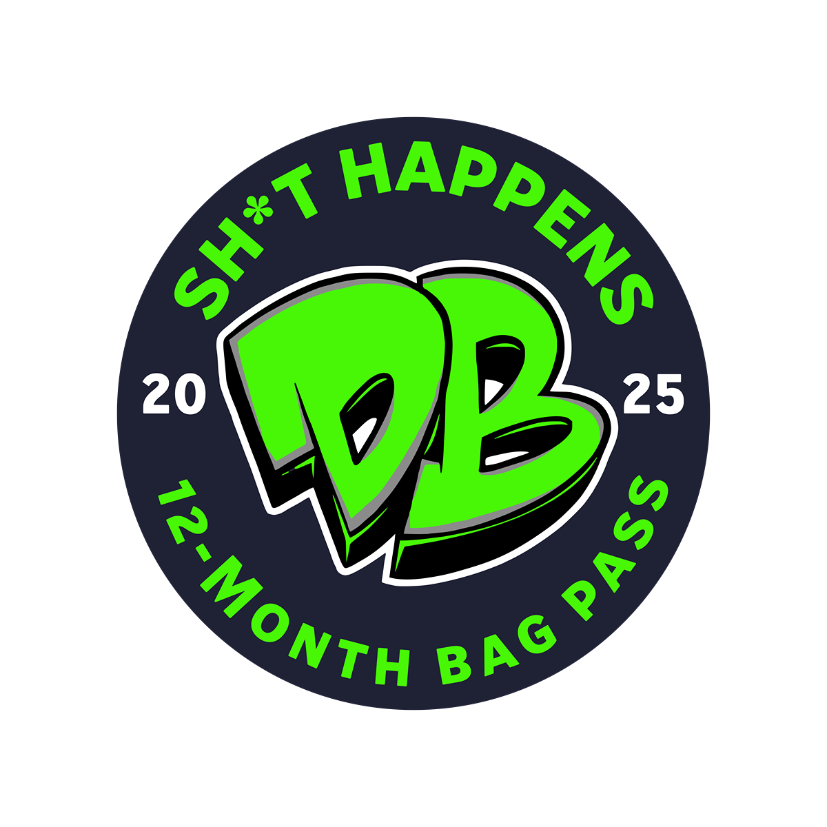 Circular logo with 'SH*T HAPPENS' text and 'DB' initials on a black background